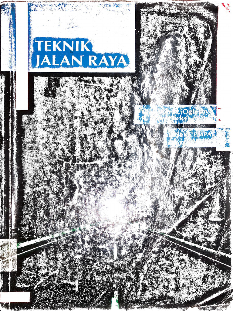 Buku Teknik Jalan Raya Clarkson H Oglesby Pdf