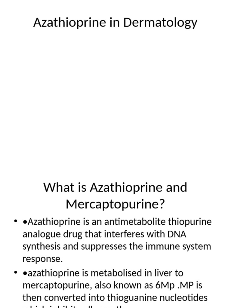 Azathioprine Uses and Guidelines in Dermatology | PDF | Drugs | Medical ...