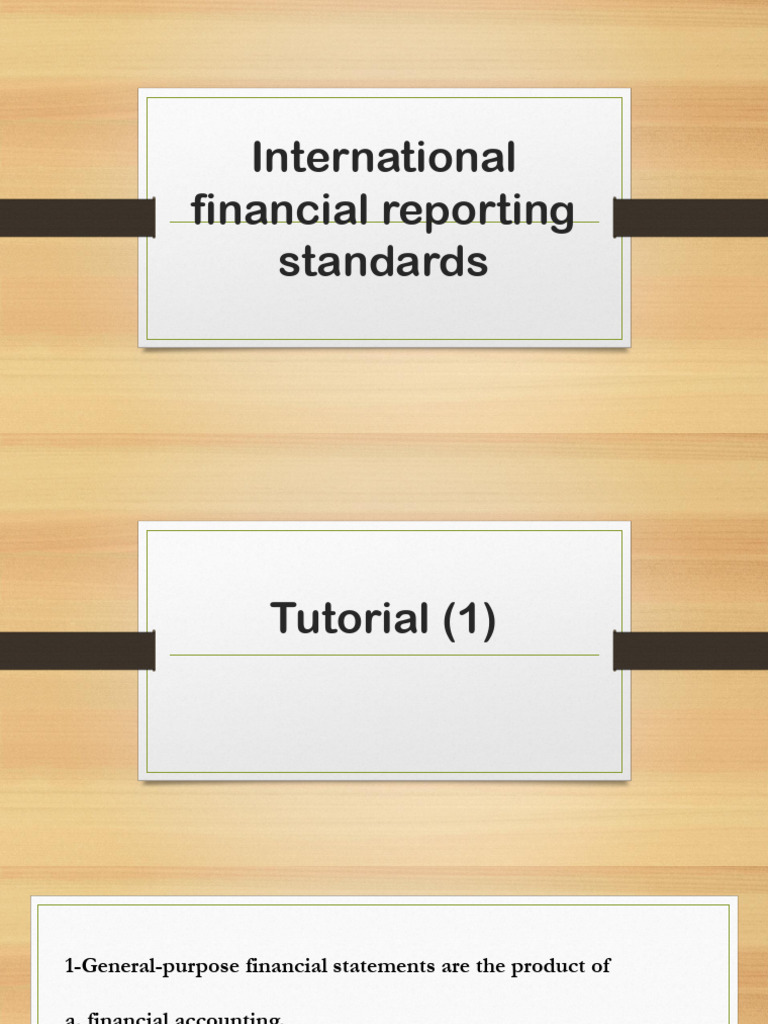 Tut 1 | PDF | International Financial Reporting Standards | Generally ...