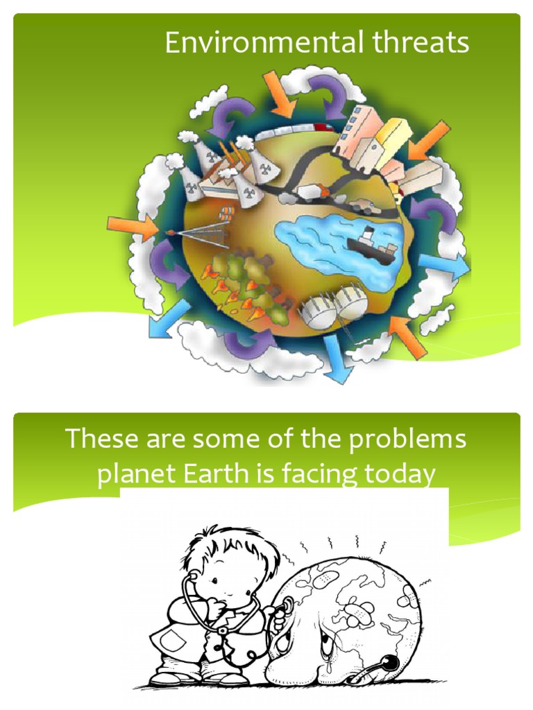 Environmental Threats and Future Actions | PDF