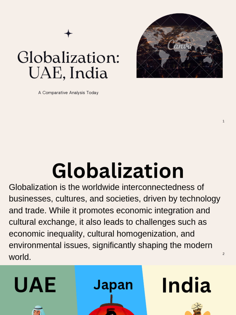 Globalization refers to the process through which businesses, cultures ...