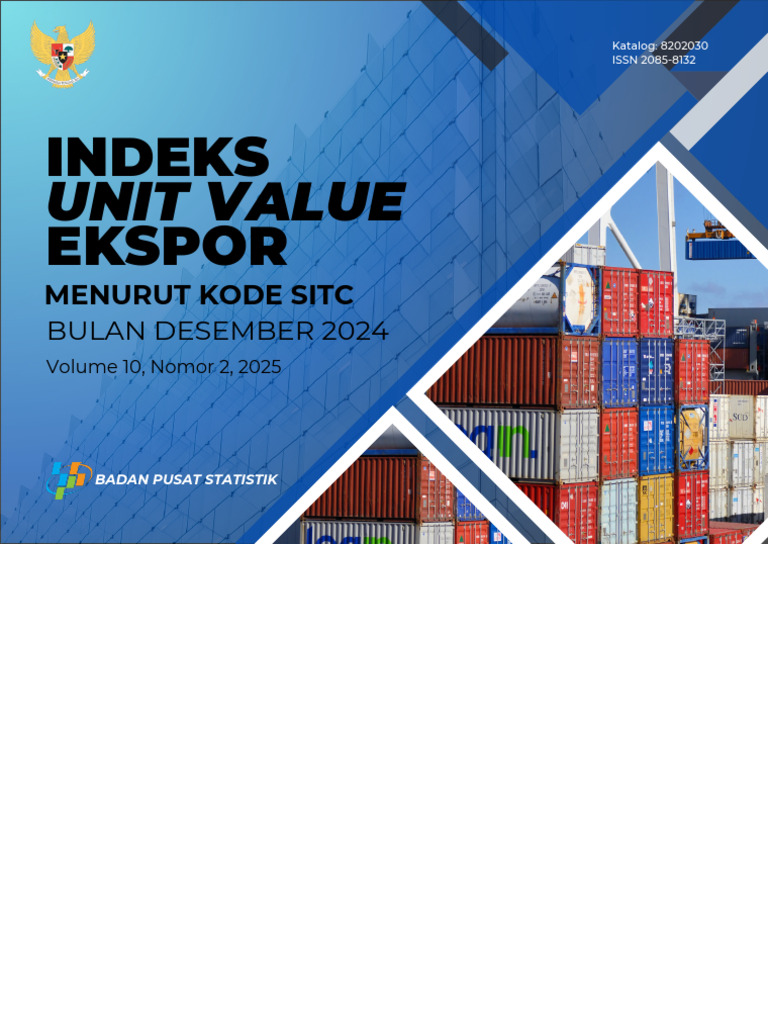 Indeks Unit Value Ekspor Menurut Kode Sitc Bulan Desember 2024 | PDF