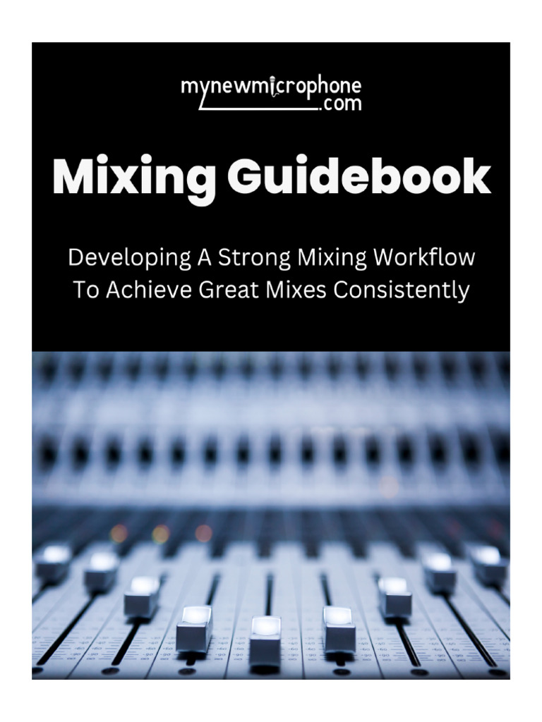 Mixing Workflow Best Practices Guide | PDF | Equalization (Audio ...