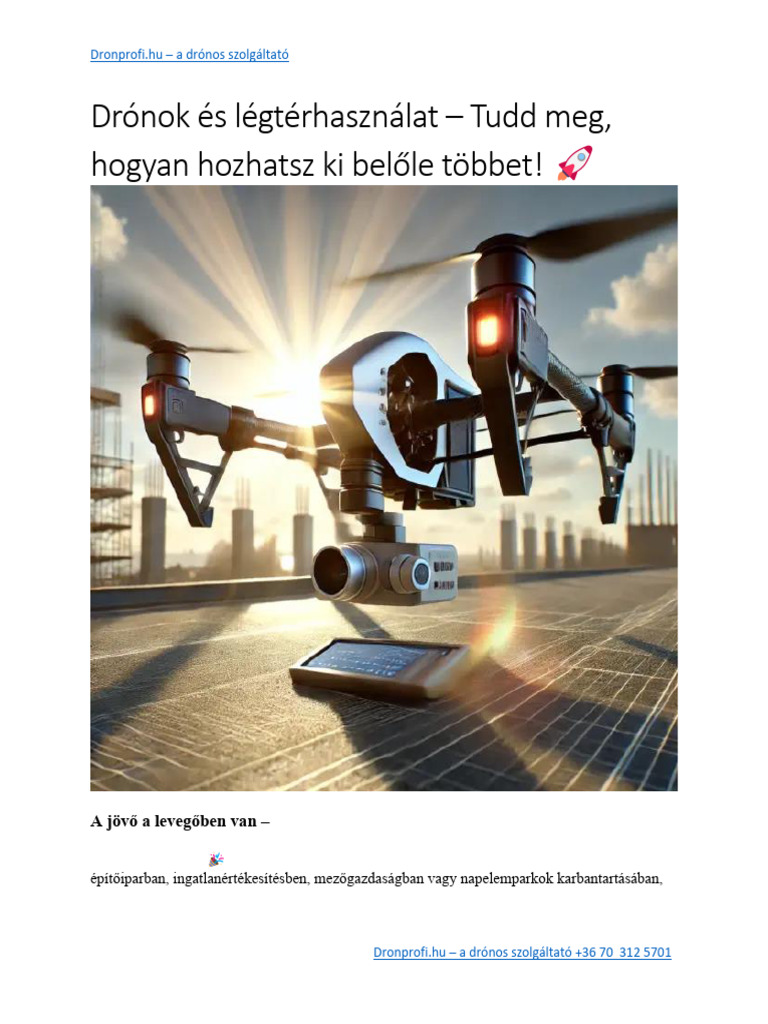 Drónok És Légtérhasználat - Tudd Meg, Hogyan Hozhatsz Ki Belőle Többet ...