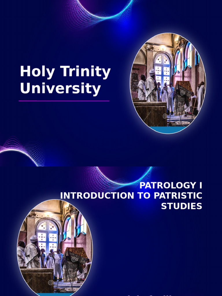 Patrology1 Class1 | PDF | Church Fathers | Abrahamic Religions