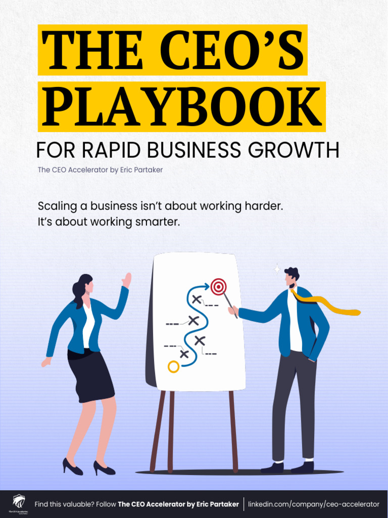 Ceo Playbook For Rapid Business Growth Pdf Organizational Behavior