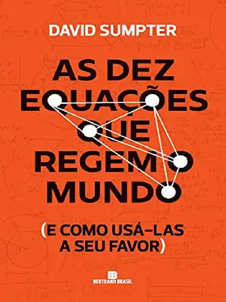 As Dez Equacoes Que Regem o Mundo e Como | PDF