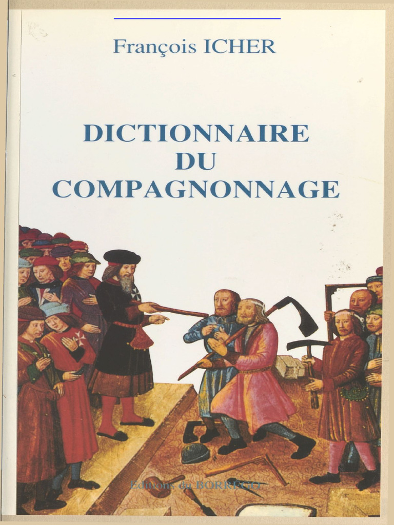 Dictionnaire du Compagnonnage | PDF | Charpenterie | Dictionnaire