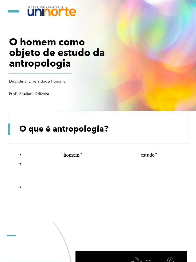 Aula 1 - O Homem Como Objeto de Estudo Da Antropologia | PDF ...