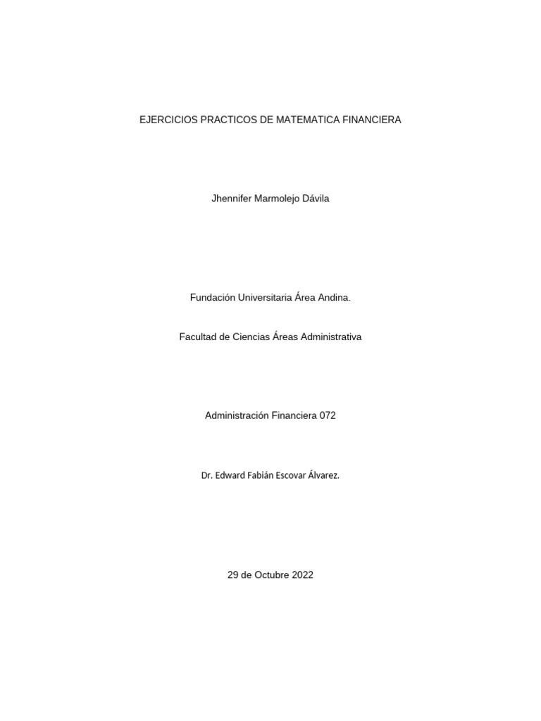 Ejercicios Practicos Matematica Financiera Eje 3 | PDF | Interés ...