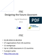Itec Designing The Future Classroom: Ingrid Maadvere 2011