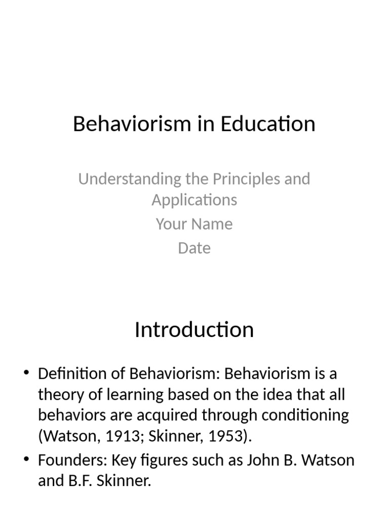 Behaviorism Principles in Education | PDF | Reinforcement | Behaviorism