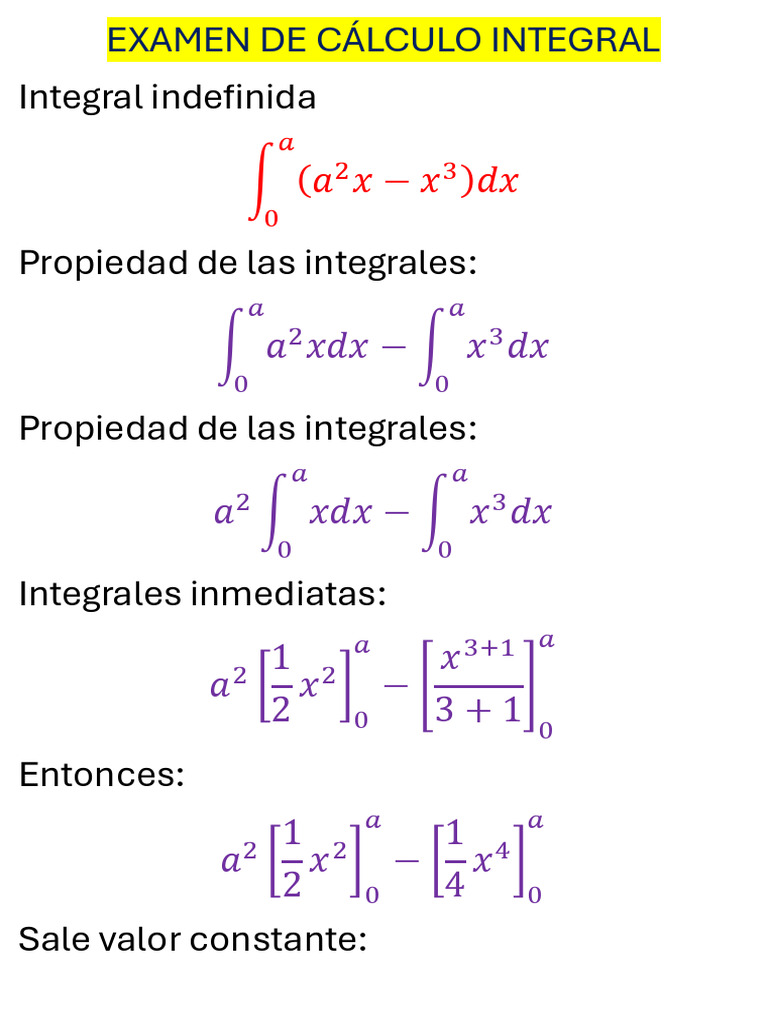 (A X-X ) DX en (0, A) Integral Definida EXAMEN DE CÁLCULO INTEGRAL | PDF