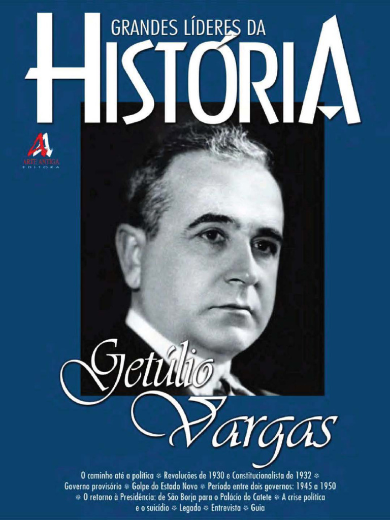 Grandes Líderes Da História - Getúlio Vargas (2022-09) | PDF