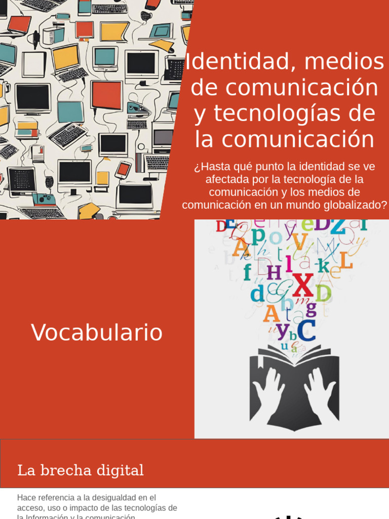 La Identidad, Medios de Comunicación y Tecnologías de La Comunicación ...