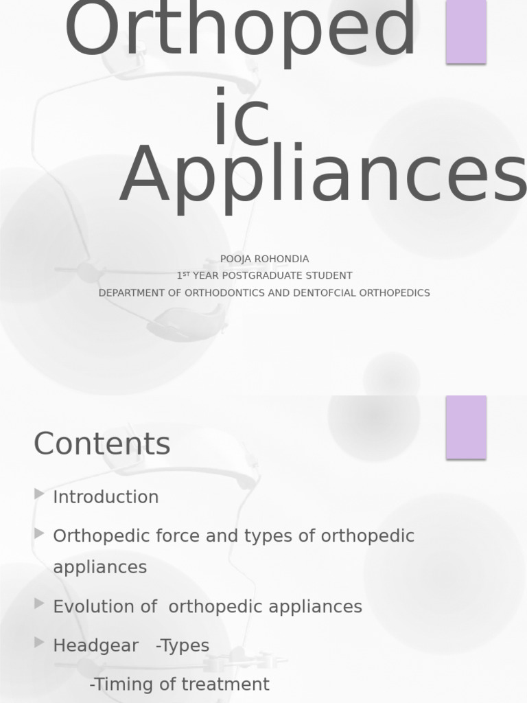 Overview of Orthopedic Appliances in Orthodontics | PDF | Orthodontics ...