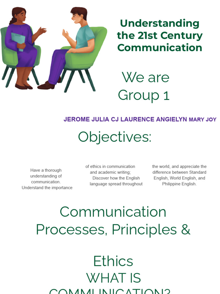 GROUP 1_Understanding the 21st Century Communication | PDF ...