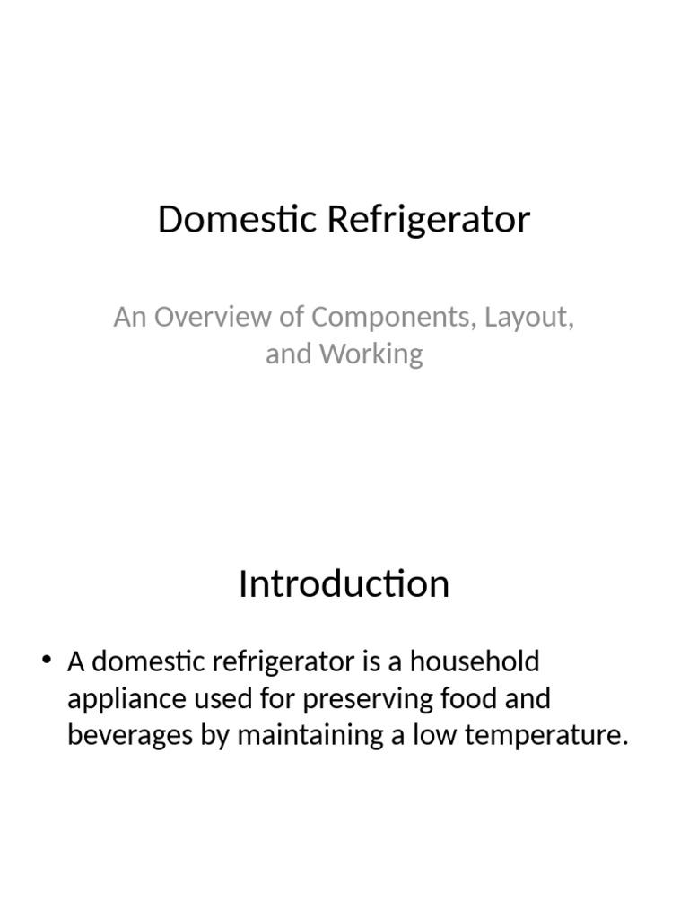 Overview of Domestic Refrigerator Components | PDF