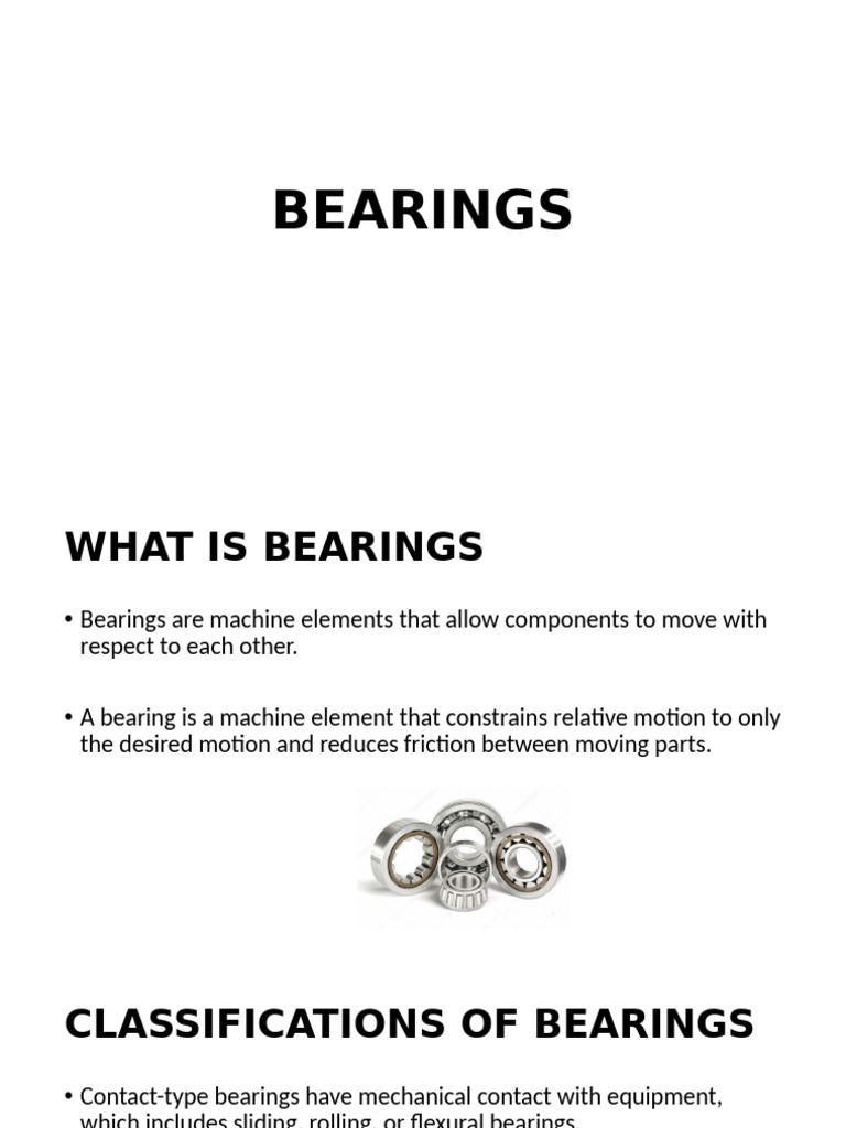 Types and Applications of Bearings | PDF | Bearing (Mechanical) | Friction
