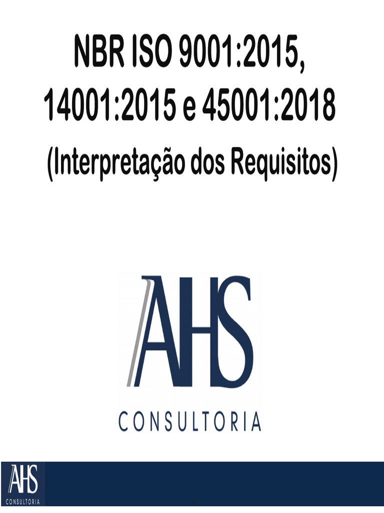 Requisitos das Normas ISO 9001, 14001 e 45001 | PDF | Produção e fabricação