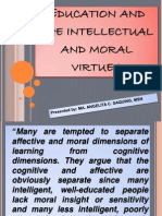 Education and The Intellectual and Moral Virtues