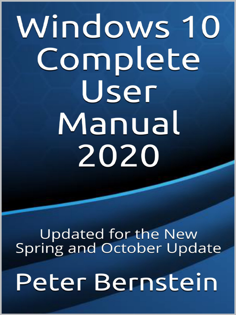 Windows 10 Complete User Manual 2020 | PDF | Windows 10 | Microsoft Windows