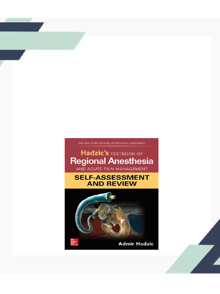 Hadzic's Textbook of Regional Anesthesia and Acute Pain