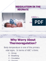 Thermoregulation in Neonates: Maintaining a Neutral Thermal Environment