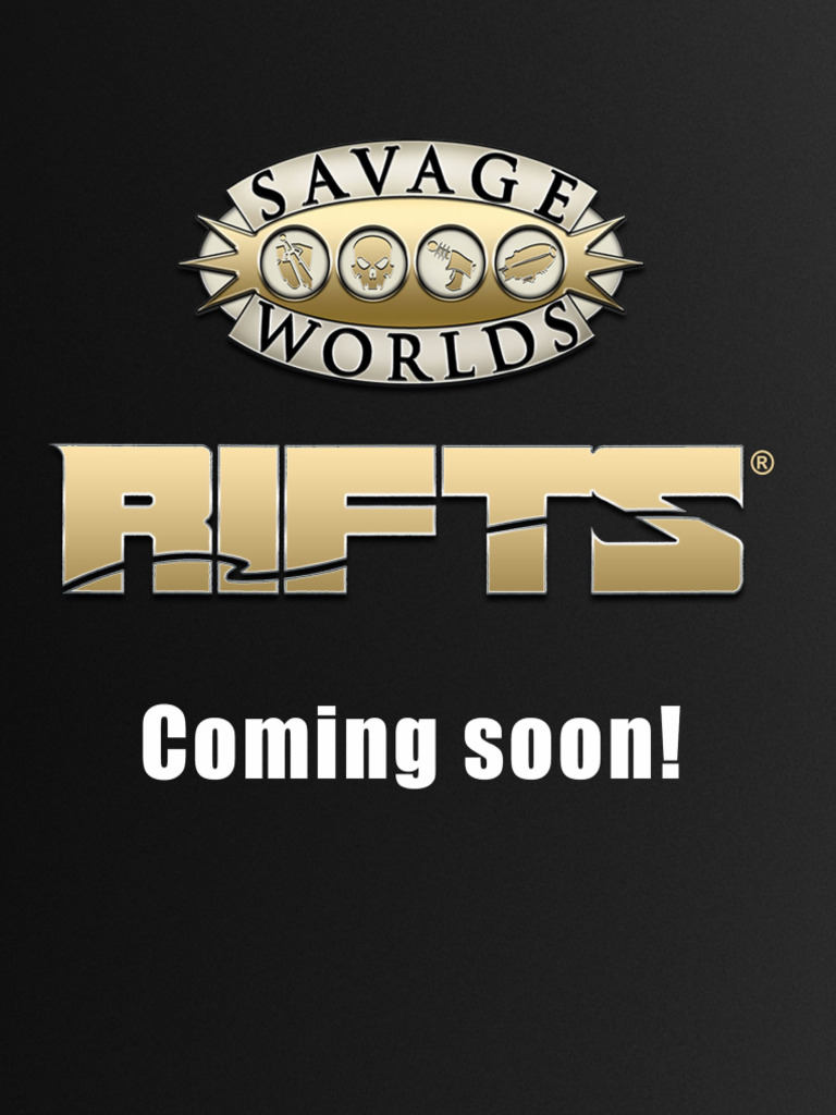 RIFTS Coming Soon | PDF