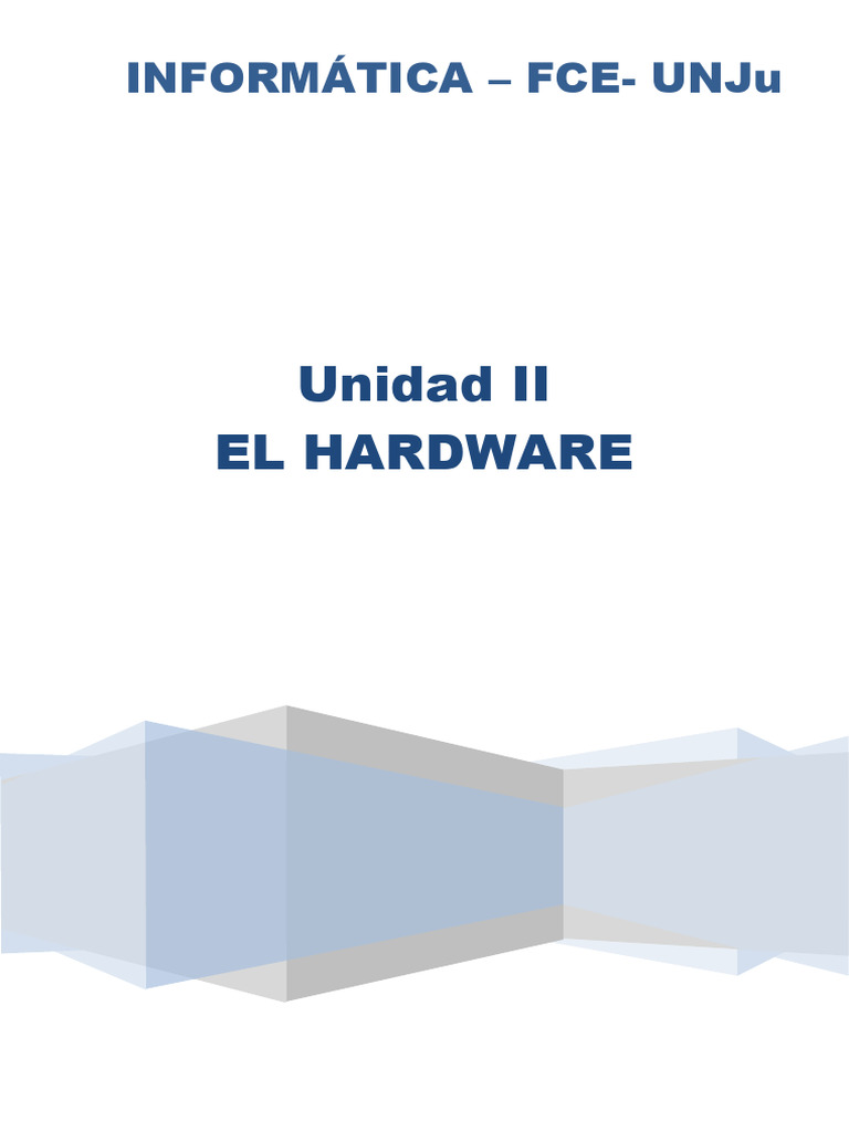 2013 Unidad - II ElHardware | PDF | Hardware de la computadora ...