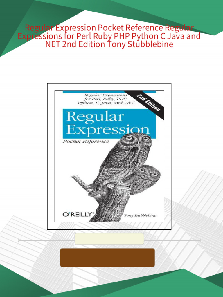 Regular Expression Pocket Reference Regular Expressions for Perl Ruby ...