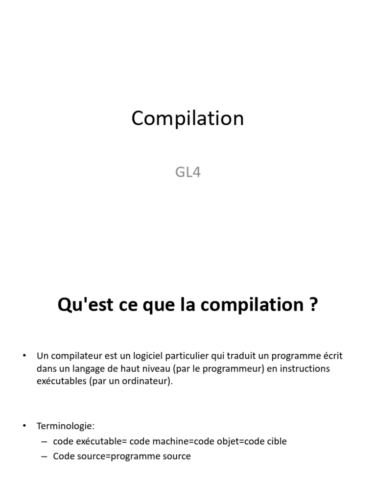 Comprendre la compilation en informatique | PDF | Compilateur | Code source