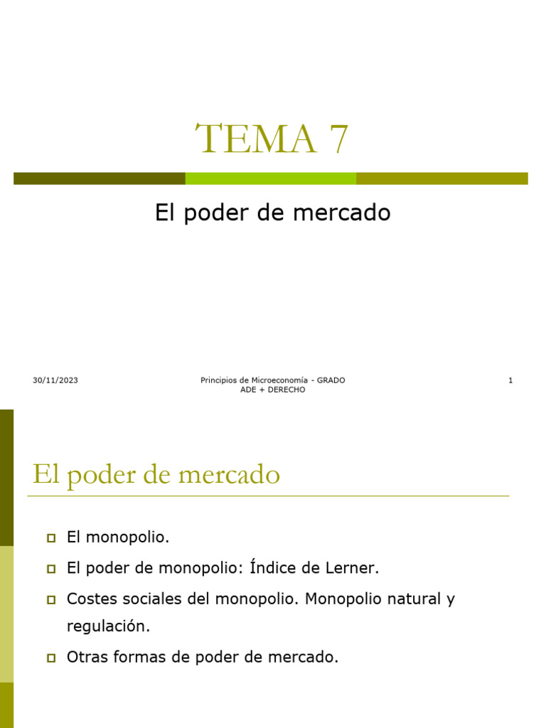 TEMA 7. El Poder de Mercado | PDF | Monopolio | Mercado (economía)