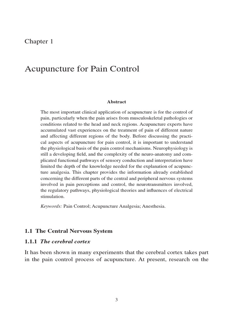 Acupuncture For Pain Control: 1.1 The Central Nervous System 1.1.1 ...