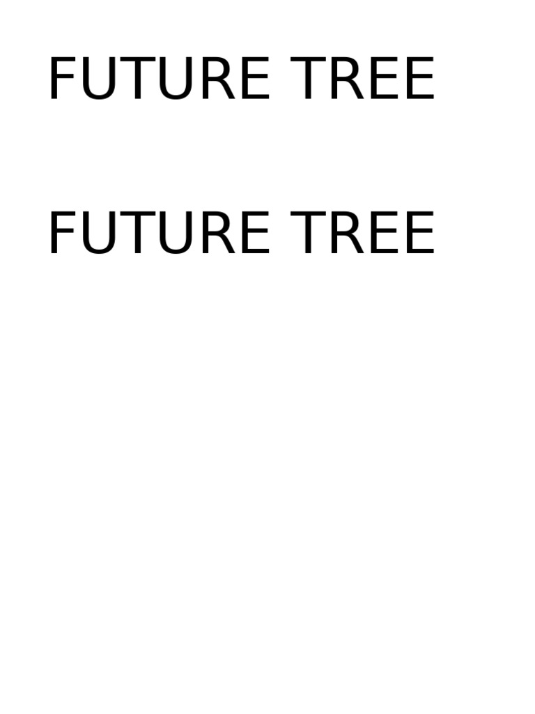 Future Tree | PDF