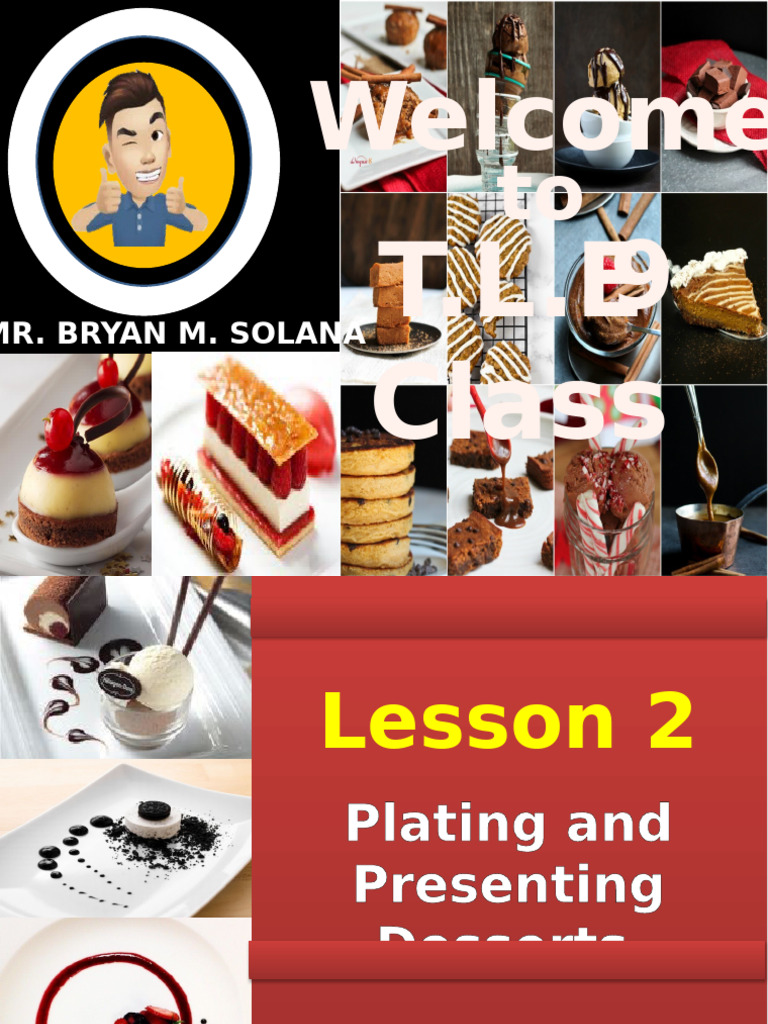 Plating Techniques for Desserts | PDF | Cakes | Desserts