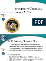 The Atmospheric Chemistry Experiment (ACE)