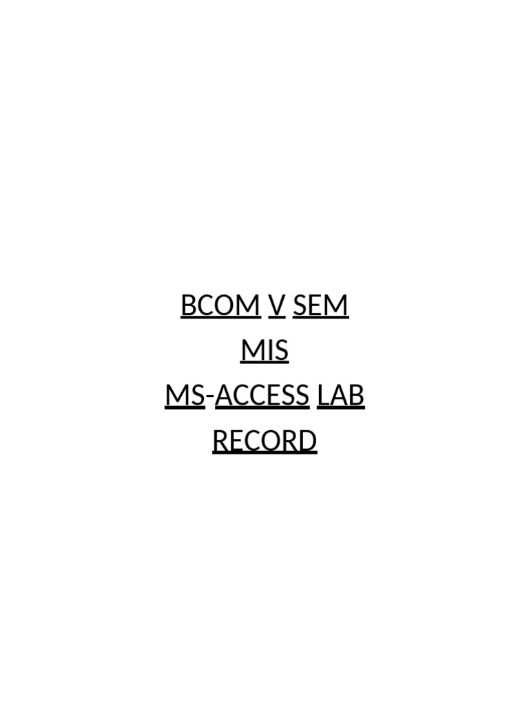 MS Access Lab: Student Database Creation | PDF | Microsoft Access ...