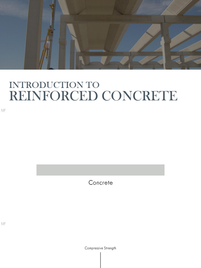 Intro of RC - Copy of Presentation | PDF | Young's Modulus | Concrete