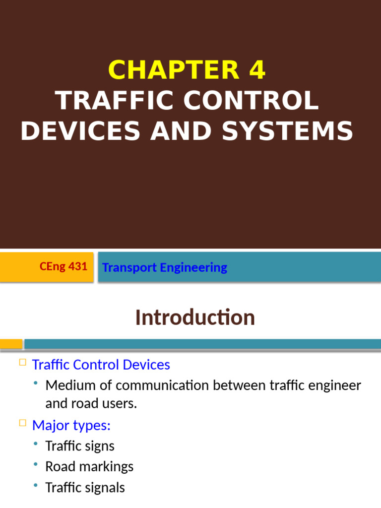 CH-4 Traffic-Control Devices and Systems | PDF | Traffic | Traffic Light