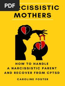 OceanofPDF.com Narcissistic Mothers How to Handle a Narcissistic Parent and Recover From CPTSD - Caroline Foster