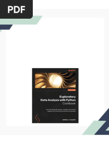 Exploratory Data Analysis with Python Cookbook: Over 50 recipes to analyze, visualize, and extract insights from structured and unstructured data Oluleye - Download the ebook and explore the most detailed content