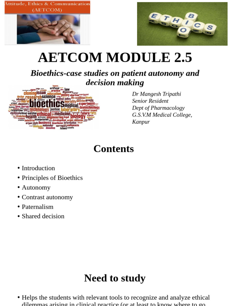 AETCOM Module 2.5: Ethics in Patient Care | PDF | Bioethics | Medical ...