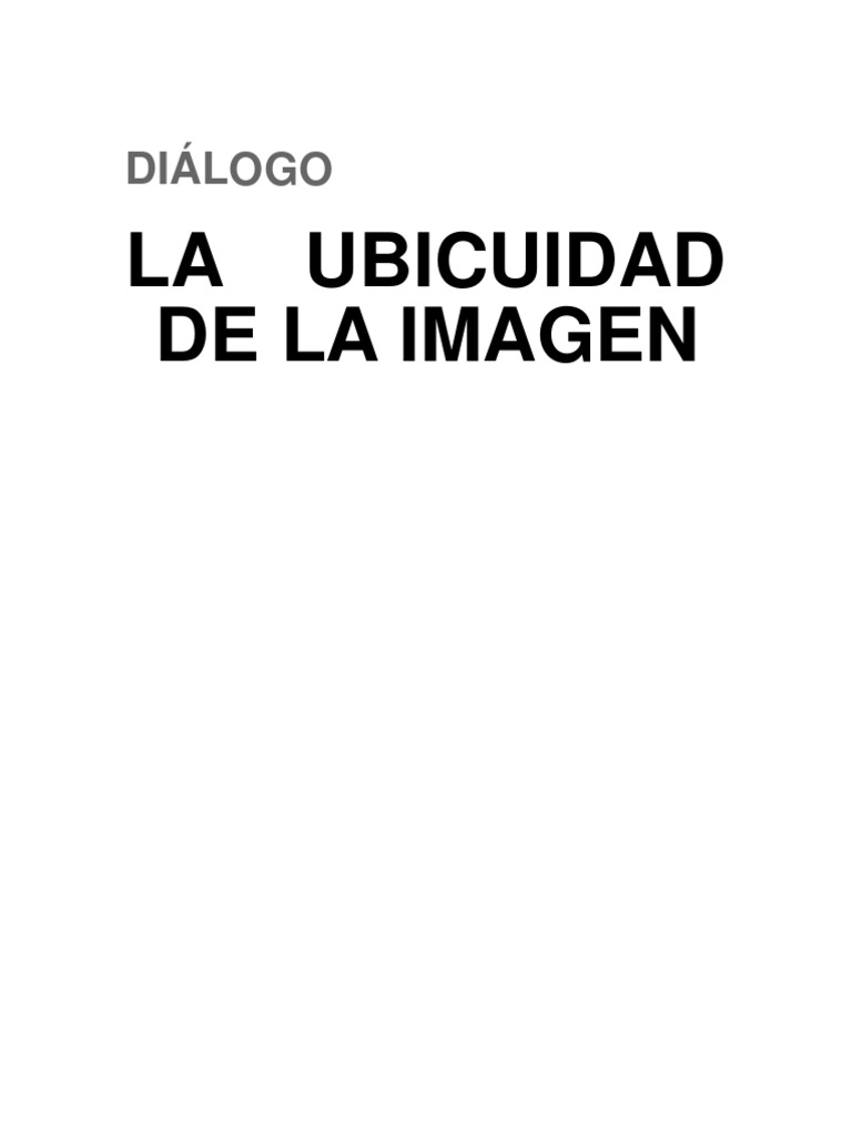La Ubiquidad de las Imágenes en la Sociedad | PDF | Imagen | Fotografía ...