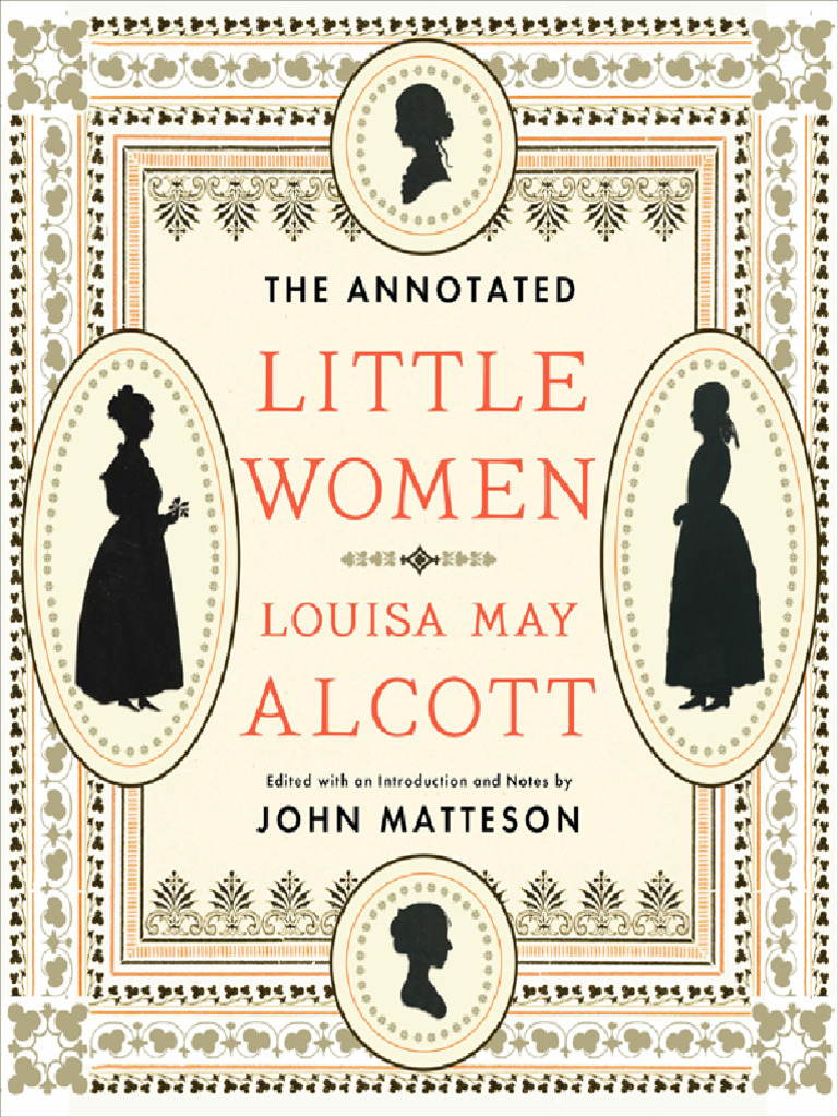 The Annotated Little Women - Louisa May Alcott | PDF | Little Women ...