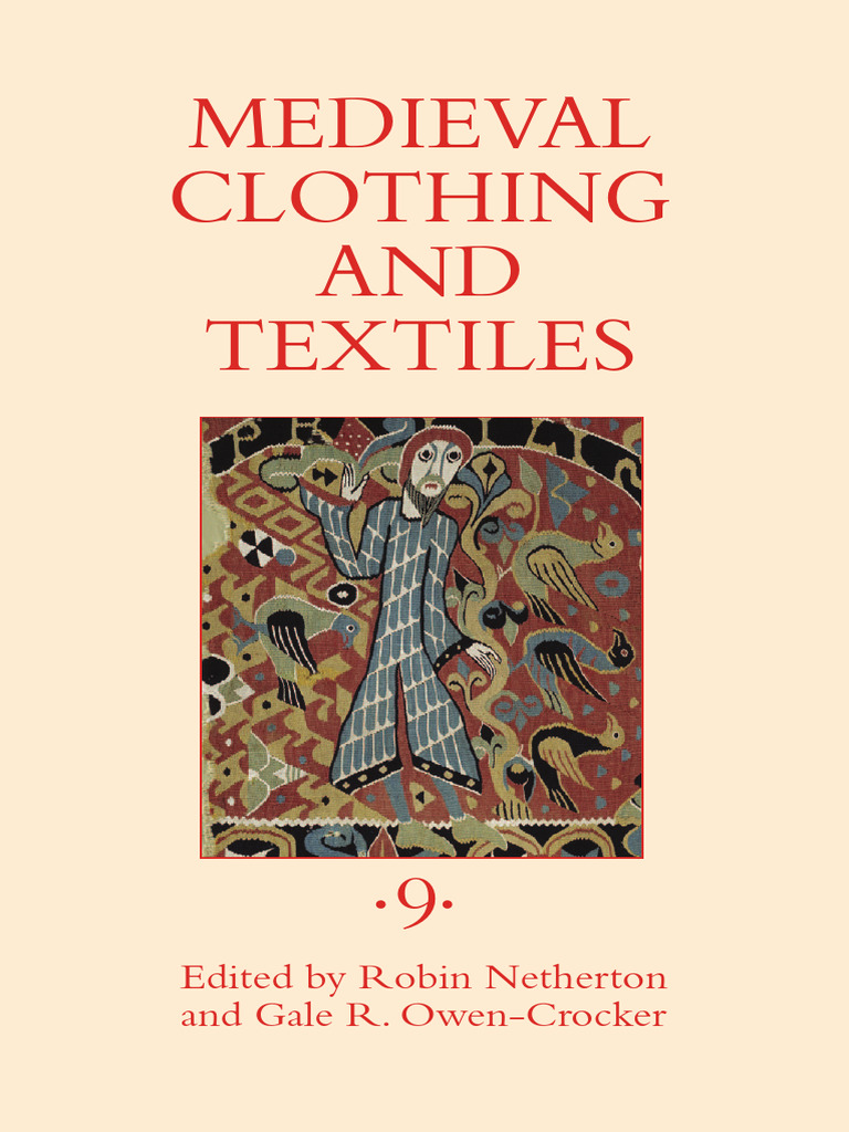 Medieval Clothing and Textiles Insights | PDF