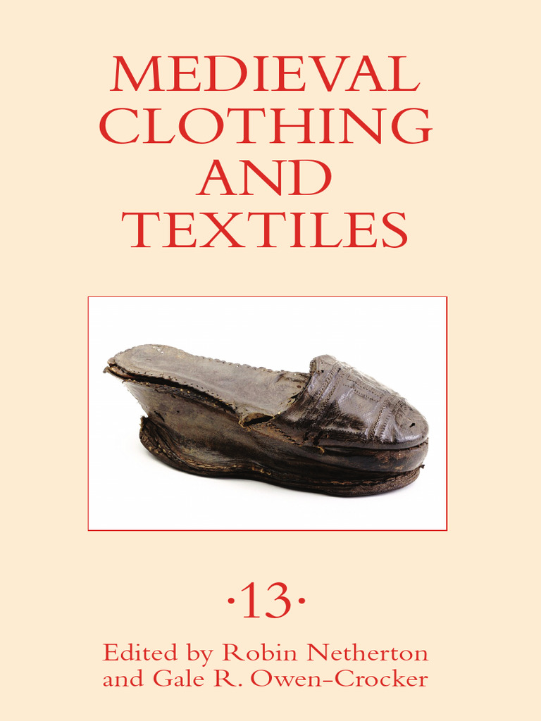 Medieval Clothing and Textiles | PDF | Shirt | Clothing