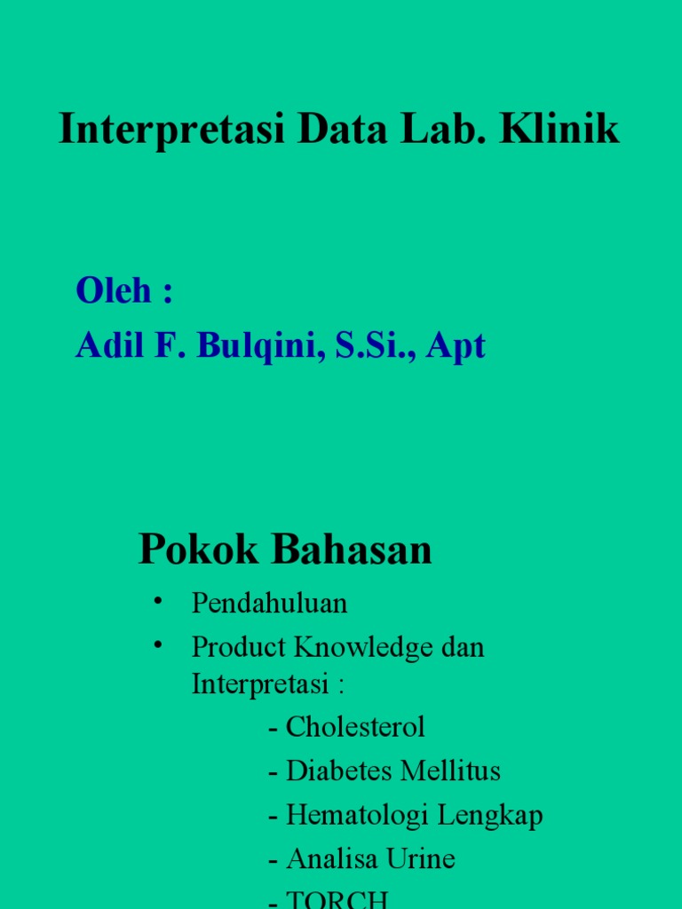 Interpretasi Data Laboratorium Klinik | PDF | Pengembangan Diri | Sains ...