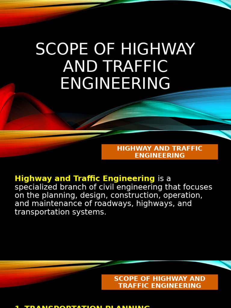 Scope Of Highway And Traffic Engineering Pdf Transport Traffic