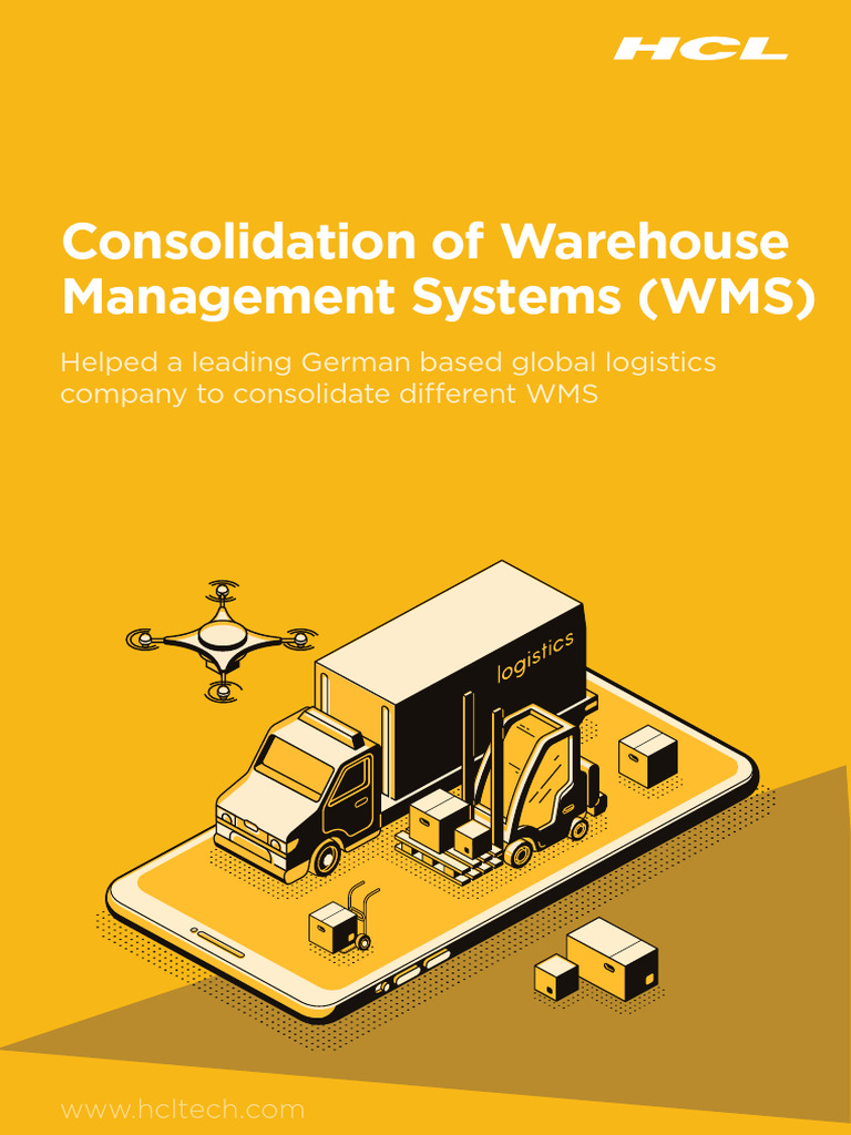 WMS Consolidation Case Study by HCL | PDF | Business | Computing